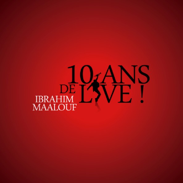 anzh_ibrahimmaalouf10ansdelive-1
