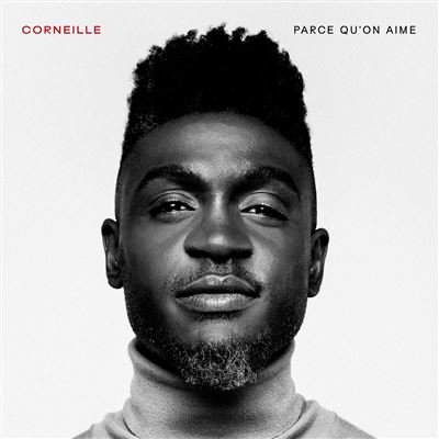 Parce-qu-on-aime ( corneille )
