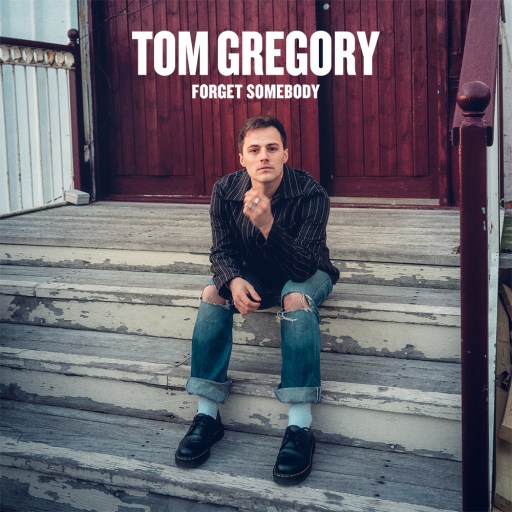 Tom Gregory - Forget Somebody (Cover Single)